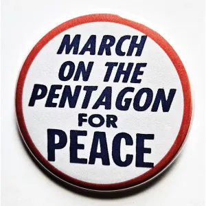 Vintage Reproduction March on the Pentagon for Peace Political Small Pinback Button | 1.25" Diameter